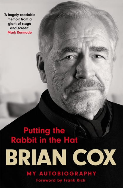Putting the Rabbit in the Hat : The fascinating memoir by the star of Succession, EPUB eBook