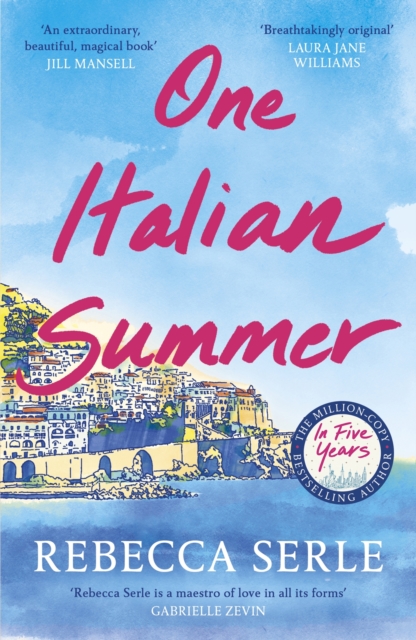One Italian Summer : escape to the Italian sun with this hearbreaking read, EPUB eBook