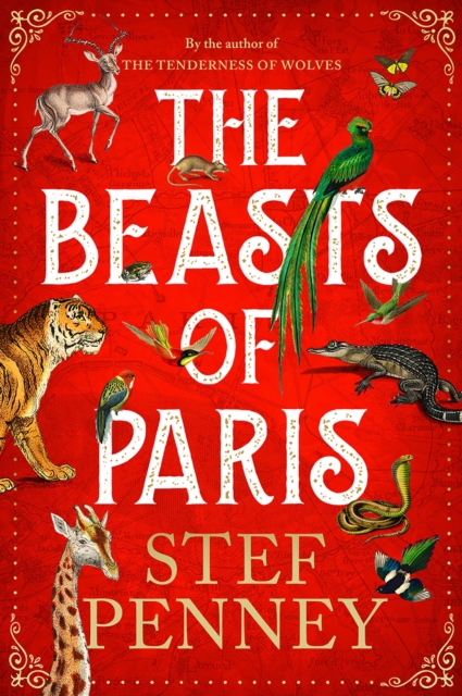 The Beasts of Paris : A dazzling historical epic of love and survival, EPUB eBook