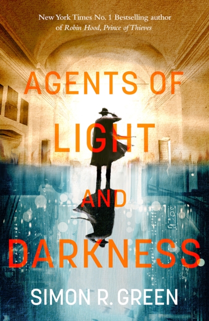 Agents of Light and Darkness : Nightside Book 2, Paperback / softback Book