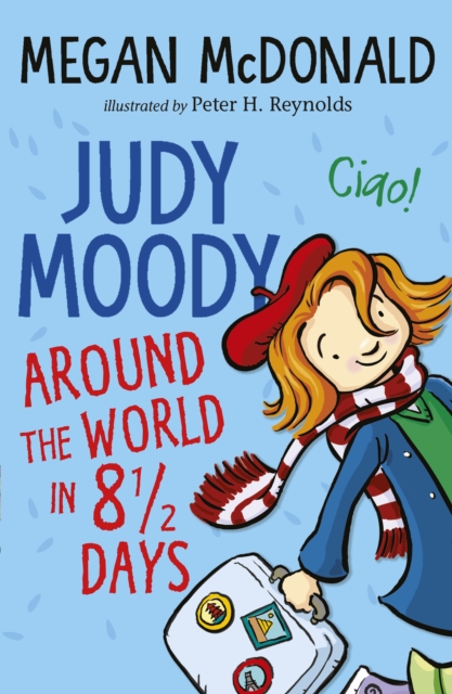 Judy Moody: Around the World in 8 1/2 Days, Paperback / softback Book