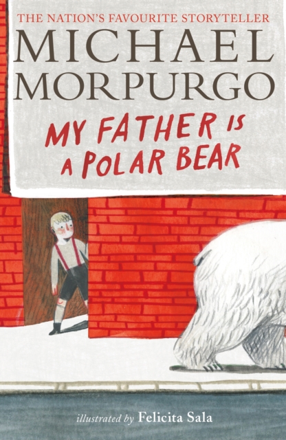 My Father Is a Polar Bear, Paperback / softback Book