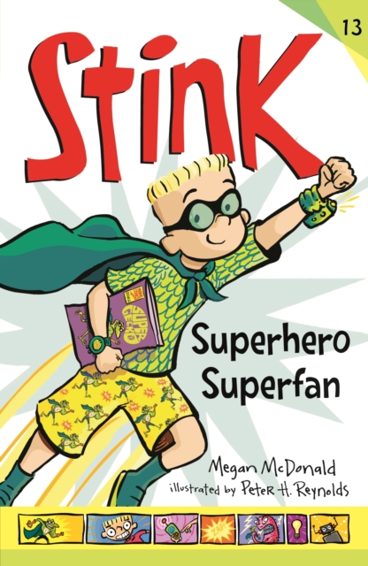 Stink: Superhero Superfan, Paperback / softback Book