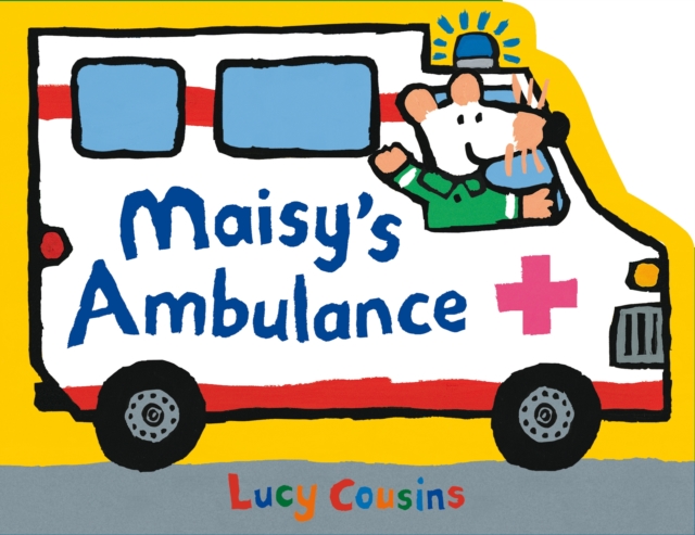 Maisy's Ambulance, Board book Book