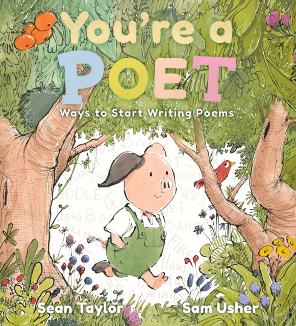 You're a Poet: Ways to Start Writing Poems, Paperback / softback Book