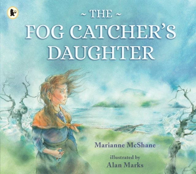 The Fog Catcher's Daughter, Paperback / softback Book