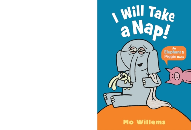 I Will Take a Nap!, Paperback / softback Book