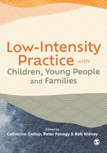 Low-Intensity Practice with Children, Young People and Families, EPUB eBook