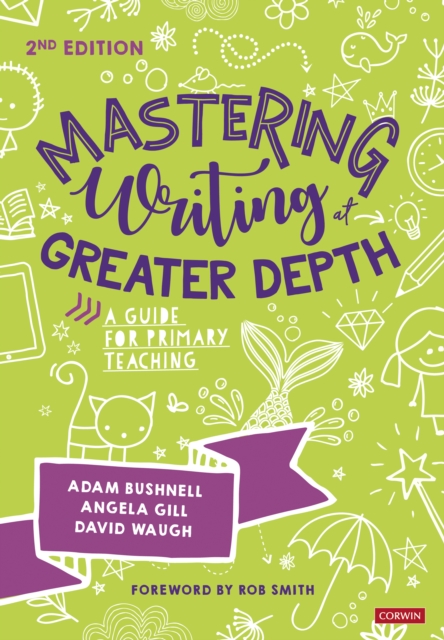 Mastering Writing at Greater Depth : A guide for primary teaching, EPUB eBook