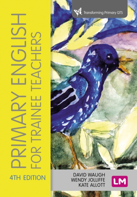 Primary English for Trainee Teachers, PDF eBook