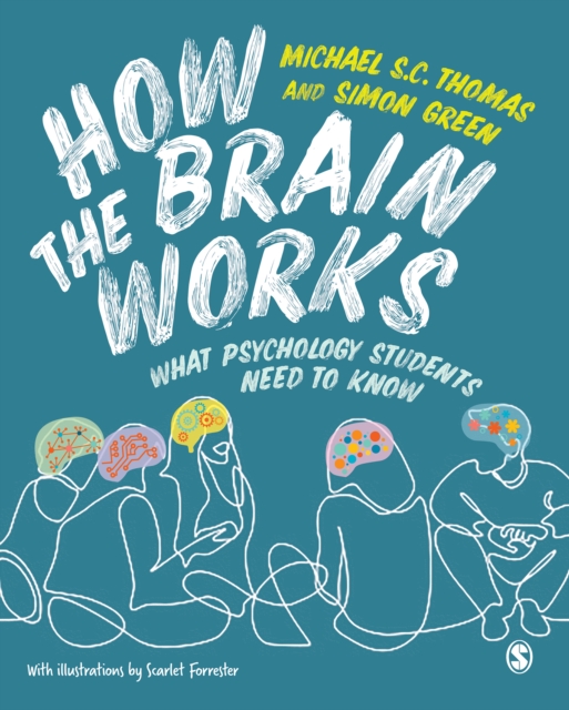 How the Brain Works : What Psychology Students Need to Know, EPUB eBook