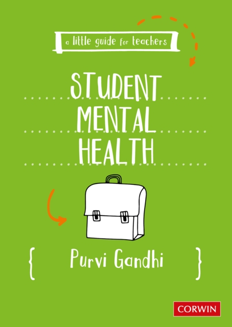 A Little Guide for Teachers: Student Mental Health, EPUB eBook
