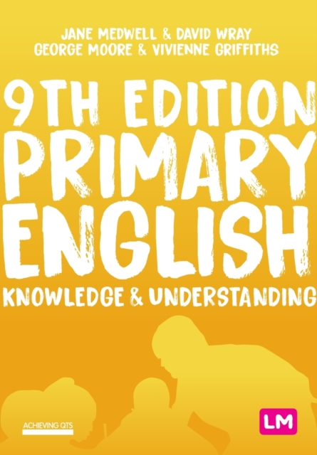 Primary English: Knowledge and Understanding, Paperback / softback Book