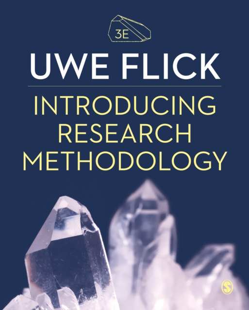 Introducing Research Methodology : Thinking Your Way Through Your Research Project, EPUB eBook