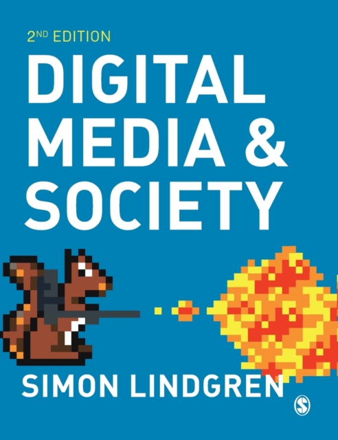 Digital Media and Society, Hardback Book