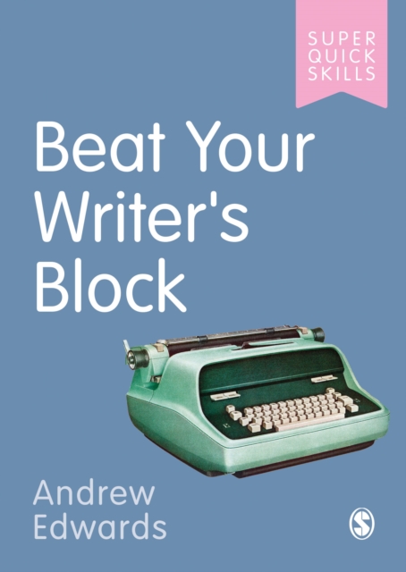 Beat Your Writer's Block, Paperback / softback Book