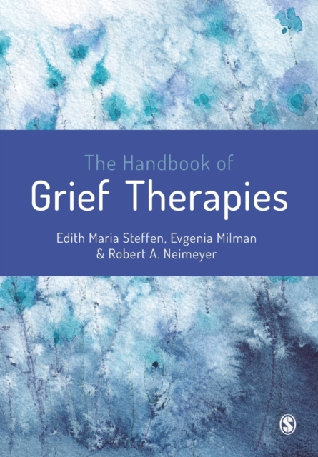 The Handbook of Grief Therapies, Paperback / softback Book