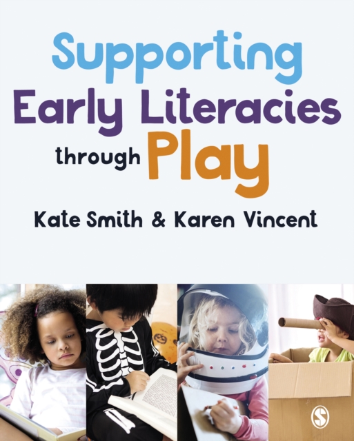 Supporting Early Literacies through Play, PDF eBook