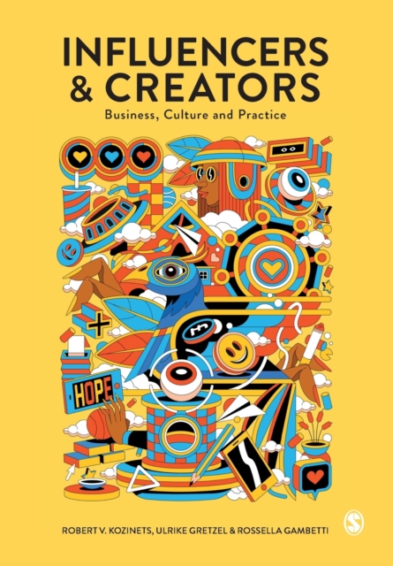 Influencers and Creators : Business, Culture and Practice, Paperback / softback Book
