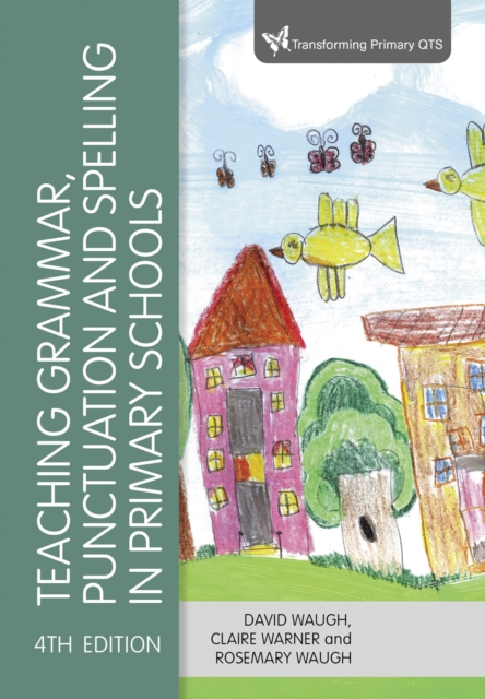 Teaching Grammar, Punctuation and Spelling in Primary Schools, PDF eBook