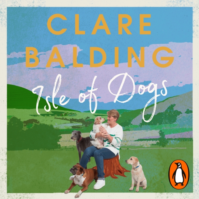 Isle of Dogs : A canine adventure through Britain, eAudiobook MP3 eaudioBook