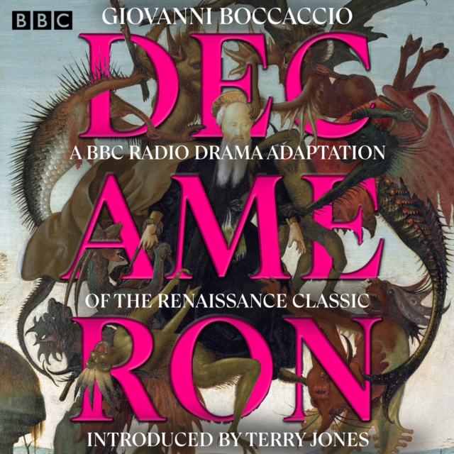 Decameron : A BBC Radio drama adaptation of the Renaissance classic, eAudiobook MP3 eaudioBook
