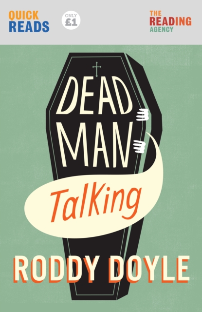 Dead Man Talking, Paperback / softback Book