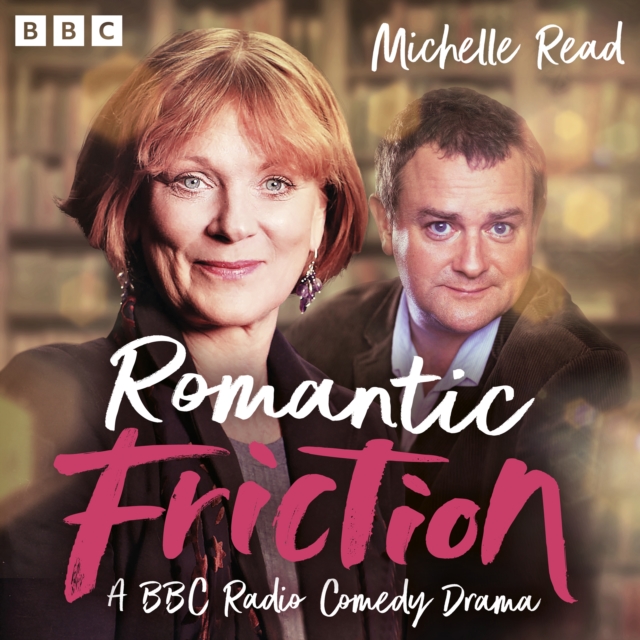 Romantic Friction : A BBC Radio Comedy Drama, eAudiobook MP3 eaudioBook
