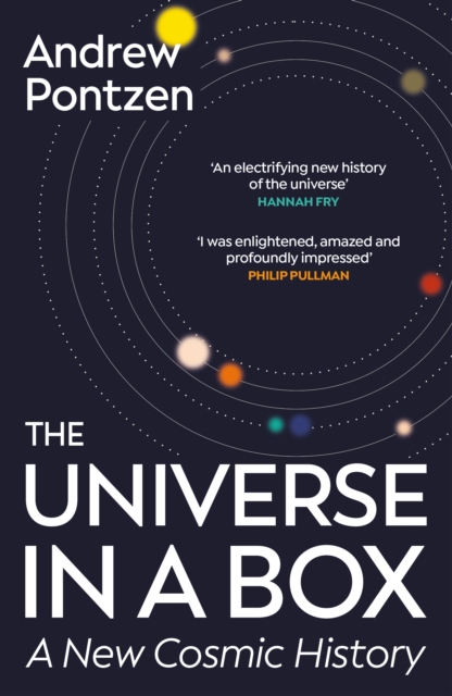 The Universe in a Box : A New Cosmic History, Paperback / softback Book