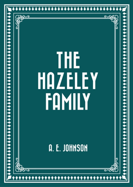 The Hazeley Family, EPUB eBook