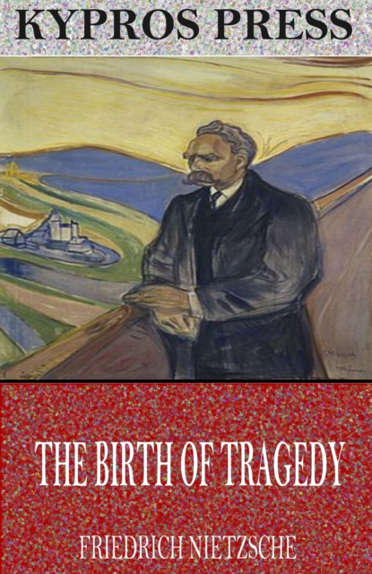 The Birth of Tragedy, EPUB eBook