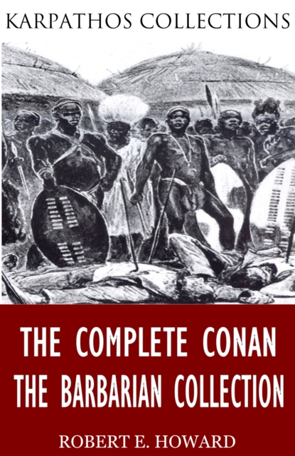 The Complete Conan the Barbarian Collection, EPUB eBook