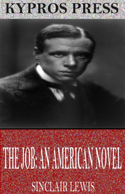 The Job: An American Novel, EPUB eBook