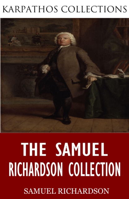 The Samuel Richardson Collection, EPUB eBook
