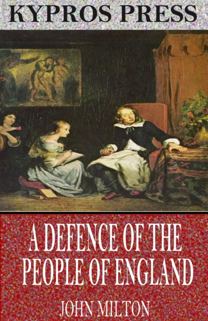 A Defence of the People of England, EPUB eBook