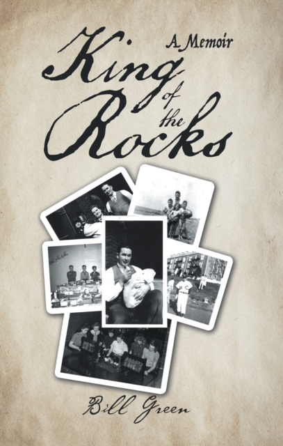 King of the Rocks : A Memoir, EPUB eBook
