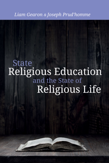 State Religious Education and the State of Religious Life, EPUB eBook