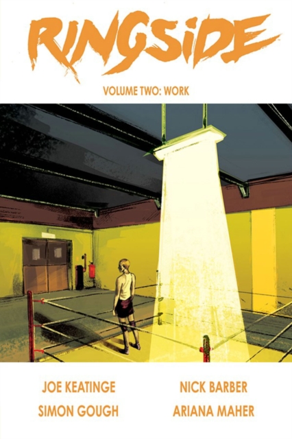 Ringside Volume 2: Work, Paperback / softback Book