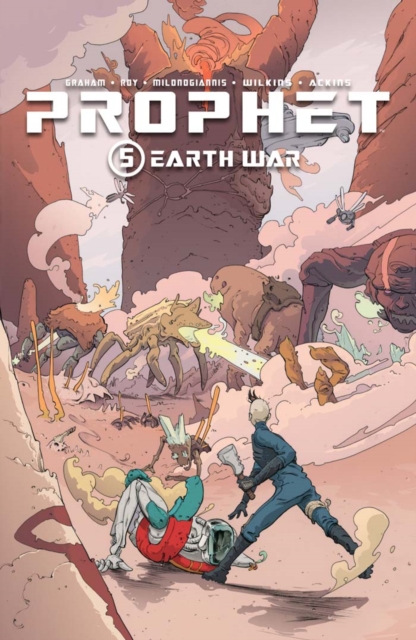 Prophet Vol. 5: Earth War, PDF eBook