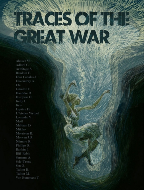 Traces of the Great War, Hardback Book