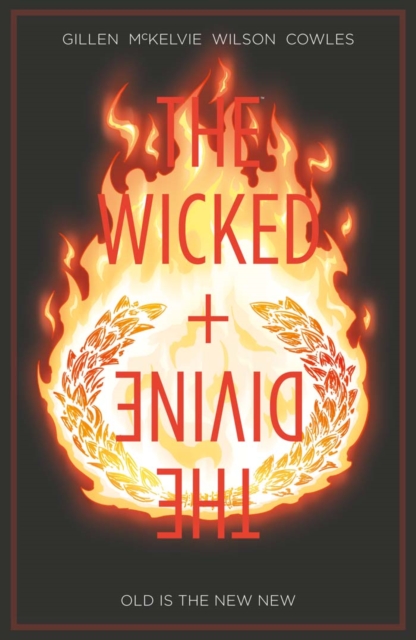 The Wicked + The Divine Vol. 8: Old Is The New New, PDF eBook