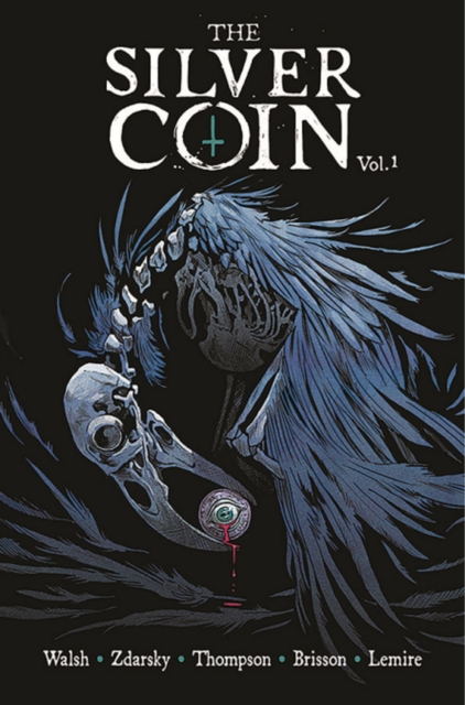 The Silver Coin, Volume 1, Paperback / softback Book