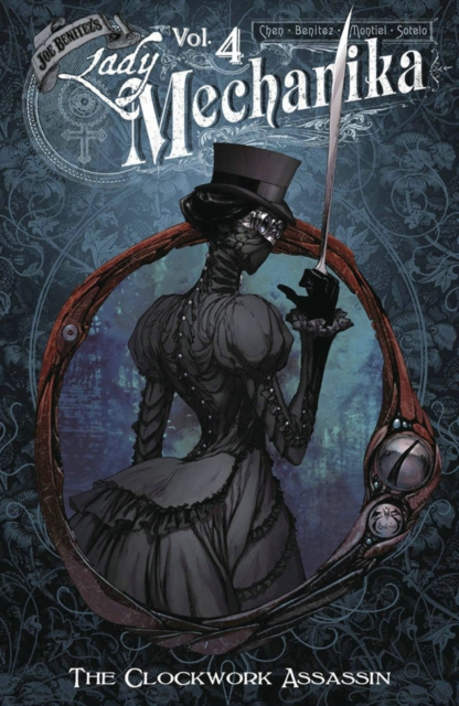 Lady Mechanika Volume 4: The Clockwork Assassin, Paperback / softback Book