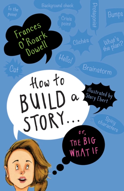 How to Build a Story . . . Or, the Big What If, EPUB eBook