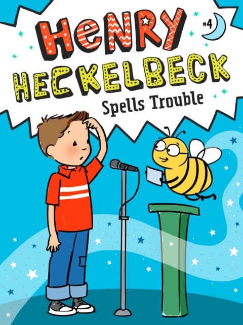 Henry Heckelbeck Spells Trouble, EPUB eBook