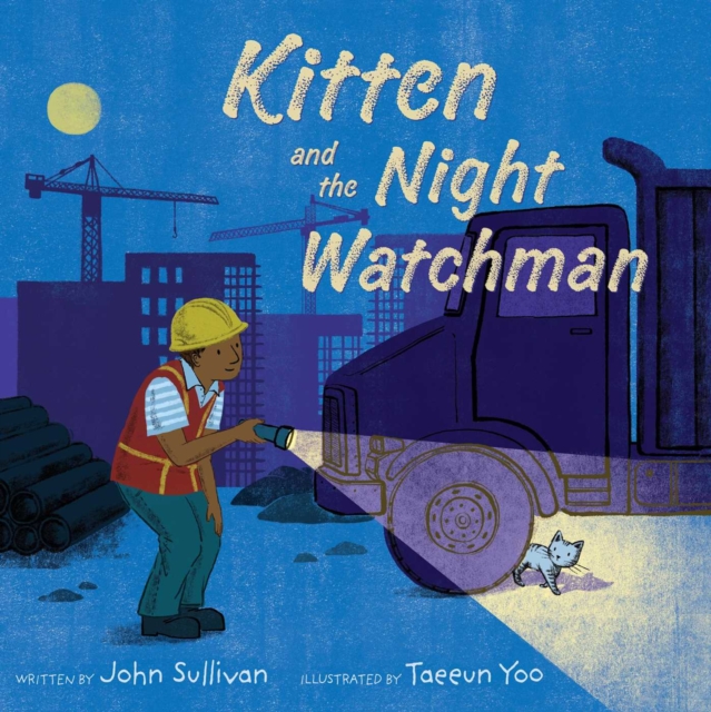 Kitten and the Night Watchman, Paperback / softback Book
