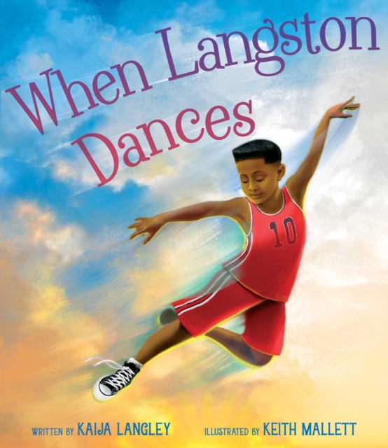 When Langston Dances, Hardback Book
