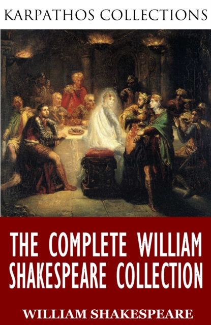 The Complete William Shakespeare Collection, EPUB eBook