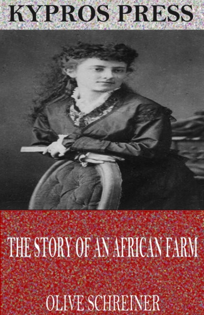 The Story of an African Farm, EPUB eBook