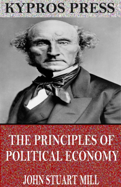 The Principles of Political Economy, EPUB eBook